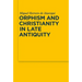 Orphism and Christianity in Late Antiquity