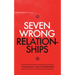 Seven Wrong Relationships