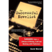 The Successful Novelist: A Lifetime of Lessons about Writing and Publishing