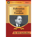 Federation Versus Freedom