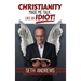 Christianity Made Me Talk Like an Idiot