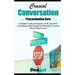 Crucial Conversations: Procrastination Cure: A simple guide for beginners of all ages rich in strategies that change the mentality of action
