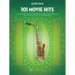 101 Movie Hits for Alto Sax