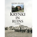 Krynki In Ruins
