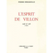 L' Esprit de Villon: Etude de Style
