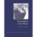 Stravinsky's Late Music
