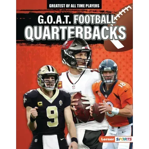 G.O.A.T. Football Quarterbacks