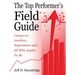 The Top Performer's Field Guide