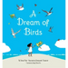 A Dream of Birds