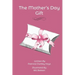 The Mother's Day Gift