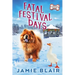 Fatal Festival Days: Dog Days Mystery #3, A humorous cozy mystery