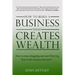 How to Build a Business that creates WEALTH