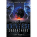 Universe Destroyers