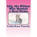 Lily, The Kitten Who Wanted a Real Home