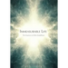 Immeasurable Life: The Essence of Shin Buddhism
