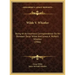 Wilde V. Whistler: Being an Acrimonious Correspondence on Art Between Oscar Wilde and James A. McNeill Whistler (1906)