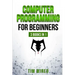 Computer Programming for Beginners: The essential guide on Python with hand-on projects. Coding for beginners. Сonsecutive steps from the basic