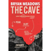 The Cave: How to Handle Being Hidden