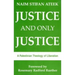 Justice and Only Justice: A Palestinian Theology of Liberation