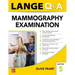 Lange Q&a: Mammography Examination, Fifth Edition