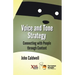 Voice and Tone Strategy: Connecting with People through Content