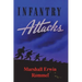 Infantry Attacks