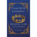 I Lead With Authority - Because I Can