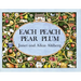 Each Peach Pear Plum