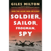 Soldier, Sailor, Frogman, Spy: How the Allies Won on D-Day
