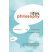 Life's Philosophy: Reason and Feeling in a Deeper World