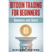 Bitcoin Trading for Beginners, Dummies & Idiots