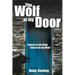 The Wolf at My Door: Cancer in My Body - Cancer in My Mind