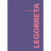 Legorreta Guide