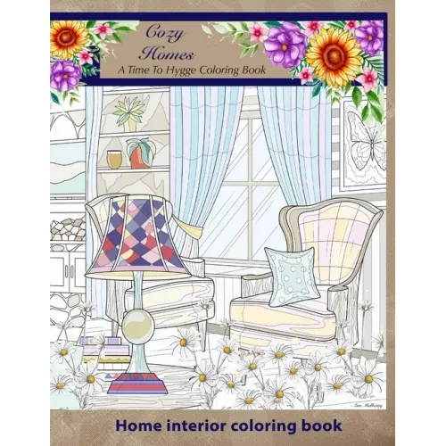 Cozy Homes. A Time to Hygge coloring Book.
