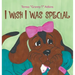I Wish I Was Special