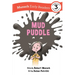 Mud Puddle Early Reader