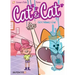Cat and Cat: Girl Meets Cat