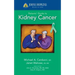 Johns Hopkins Patients' Guide to Kidney Cancer