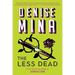 The Less Dead