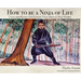 How to be a Ninja of Life: Tales from Kyoto