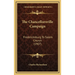 The Chancellorsville Campaign: Fredericksburg To Salem Church (1907)