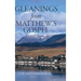 Gleanings from Matthew's Gospel