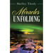 Miracles Unfolding