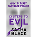 13 Steps to Evil: How to Craft Superbad Villains