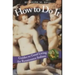 How to Do It: Guides to Good Living for Renaissance Italians