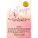 Life By Design: How To Create The Life and Business You've Always Wanted