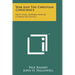 War And The Christian Conscience: How Shall Modern War Be Conducted Justly?