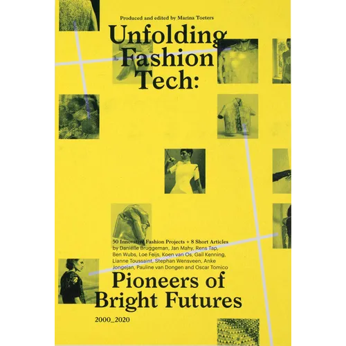 Unfolding Fashion Tech: Pioneers of Bright Futures