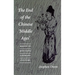 The End of the Chinese 'Middle Ages': Essays in Mid-Tang Literary Culture