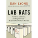 Lab Rats: Tech Gurus, Junk Science, and Management Fads--My Quest to Make Work Less Miserable